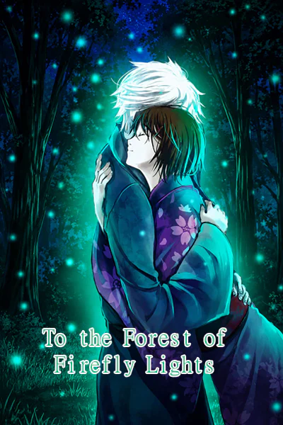 To the Forest of Firefly Lights (Hotarubi no Mori e)